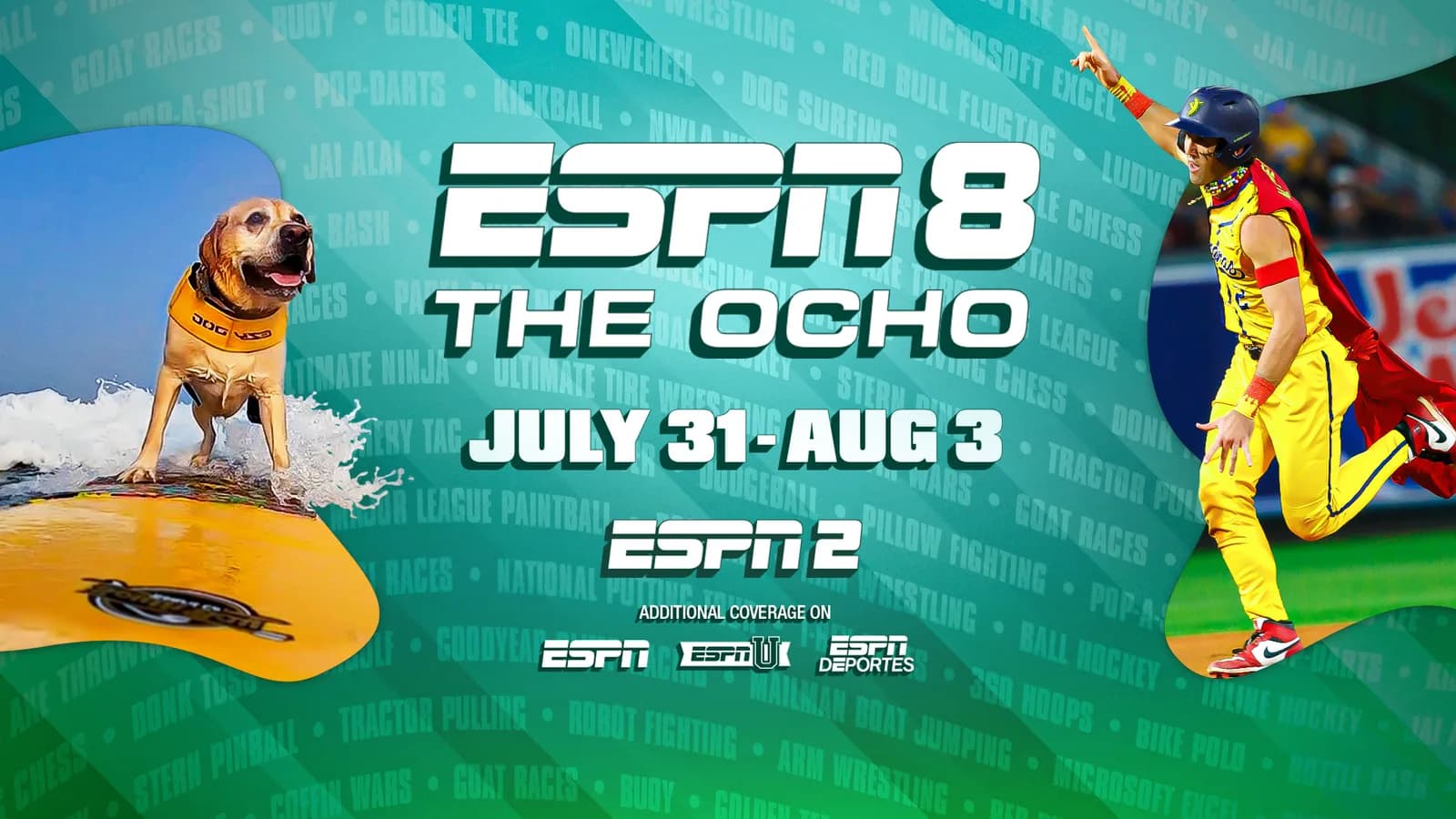 ESPN8: The Ocho Returns July 31-August 3 as the Ultimate Destination for Seldom-Seen Sports and Absurd Athleticism