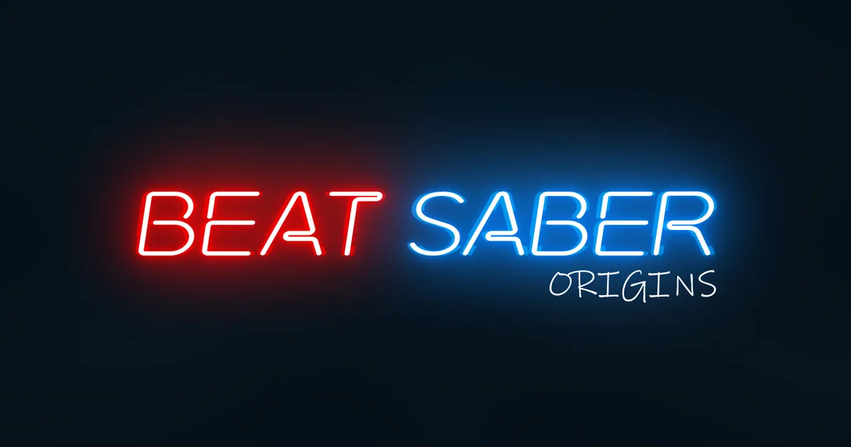 Beat Saber Origin