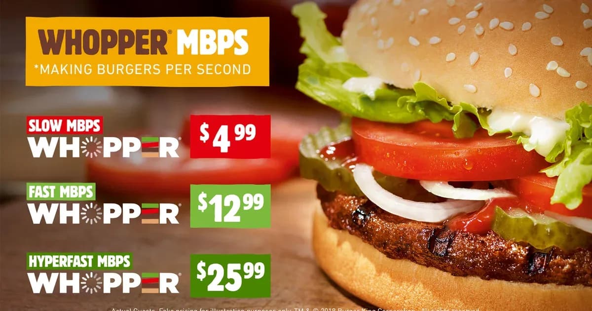 Burger King explains net neutrality with a $26 Whopper