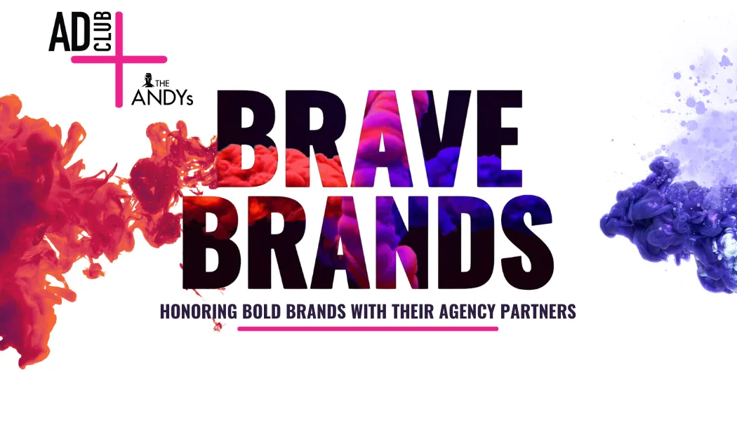 Brave Brands - ANDY Awards