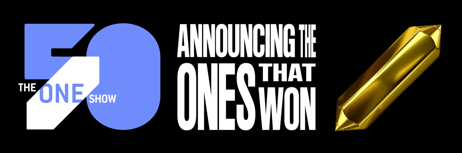 FCB New York Wins 11 Golds, BBDO Canada Scores Nine in The One Show 2023