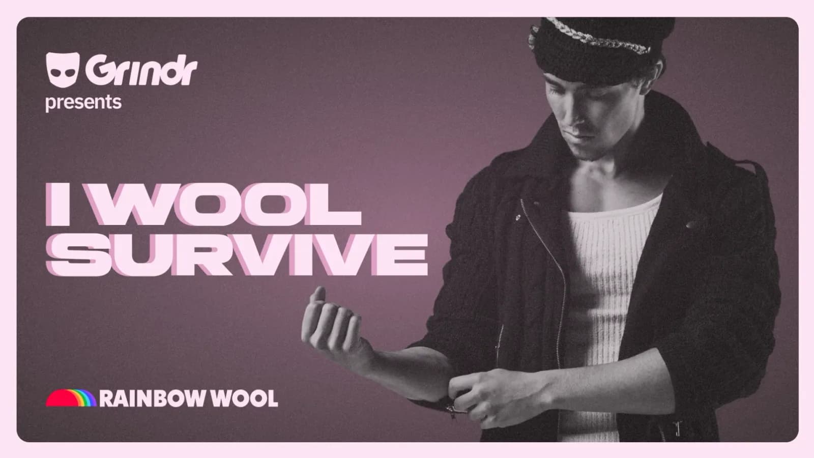 Grindr Presents 'I Wool Survive': Gay Sheep Wool Becomes High Fashion | Grindr