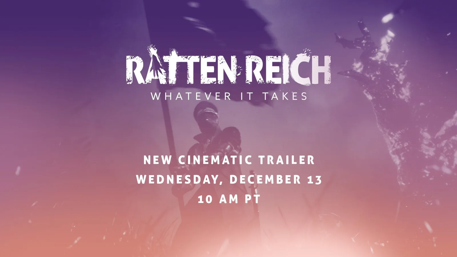IGN TRAILER FOR RATTEN REICH. WEDNESDAY, DECEMBER 13. 10AM PST