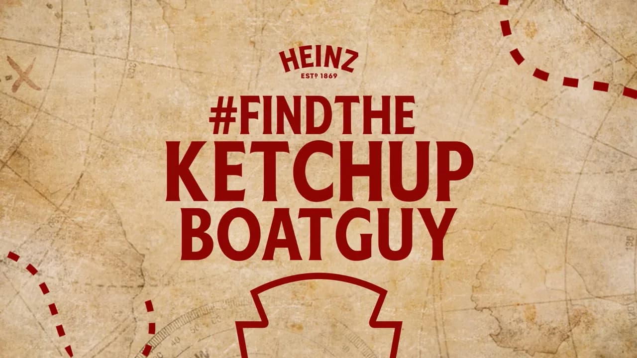 Heinz - #FindTheKetchupBoatGuy Case Video