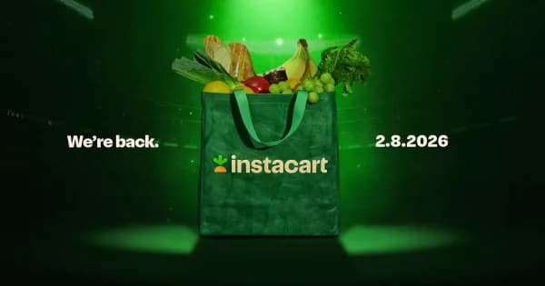 Instacart Returns to Super Bowl 2026