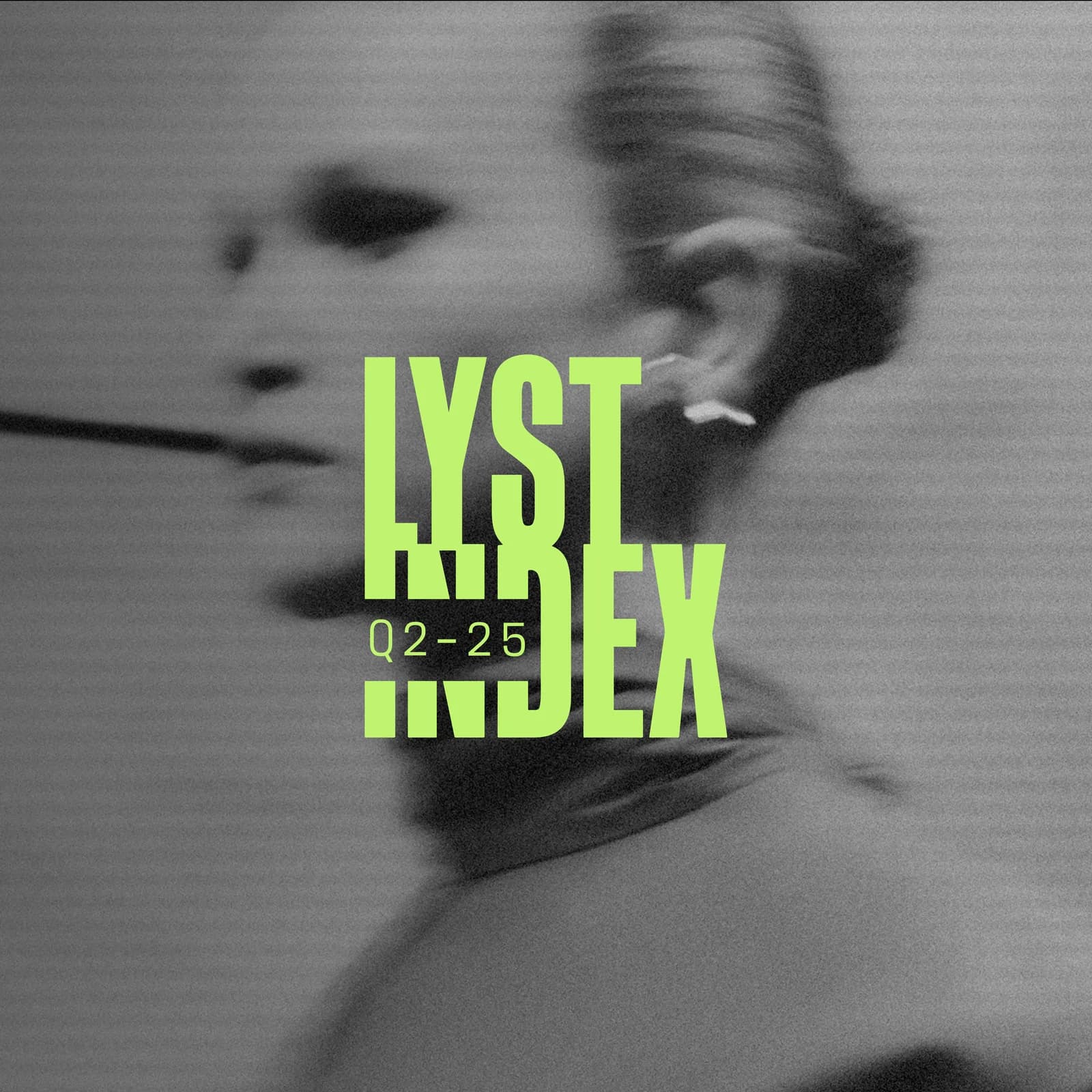 The Lyst Index Q2 25