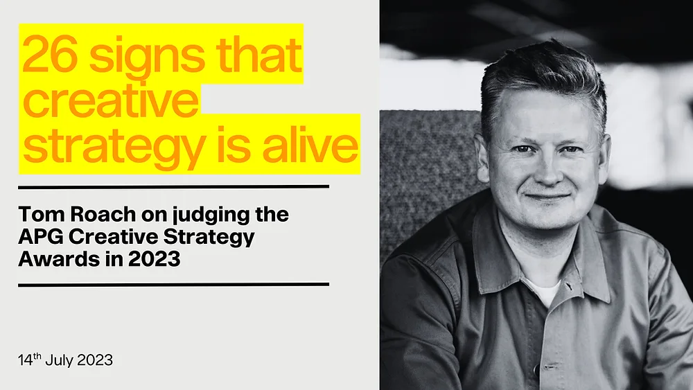 26 signs that creative strategy is alive