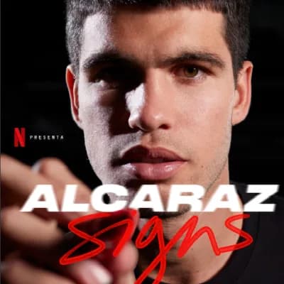 Netflix | Alcaraz Signs