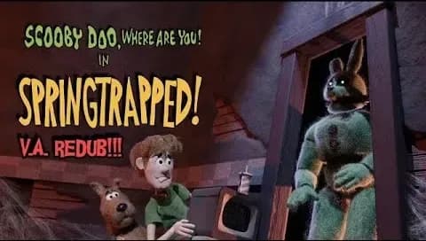 Scooby-Doo Where are you? In... SPRINGTRAPPED! | VOICE ACTOR RE-DUB
