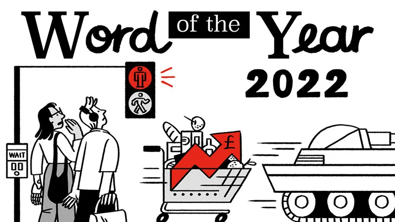 A year of ‘permacrisis’ - Collins Dictionary Language Blog