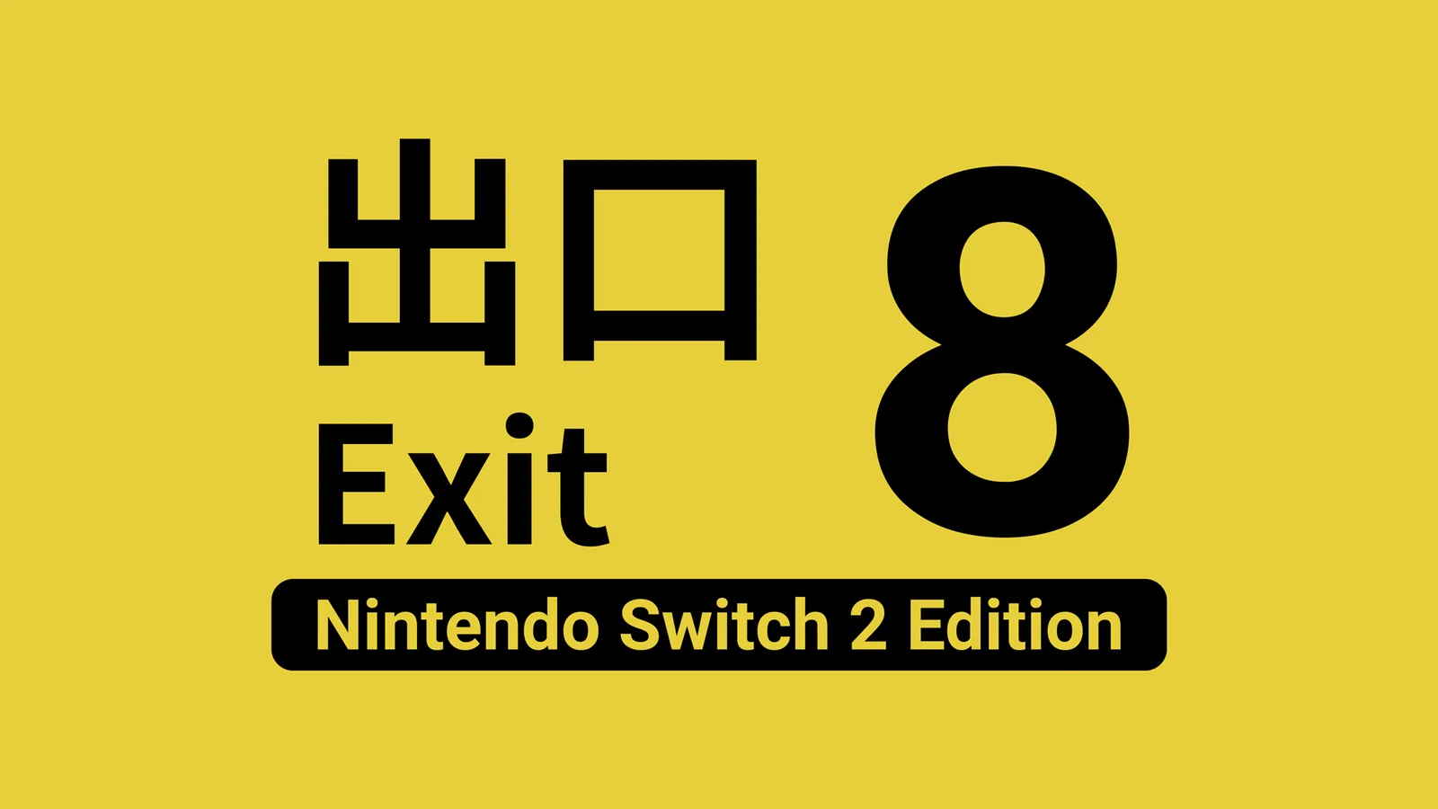 The Exit 8 Nintendo Switch 2 Edition Out now alongside the Movie Adaptation! | News | PLAYISM Official Website