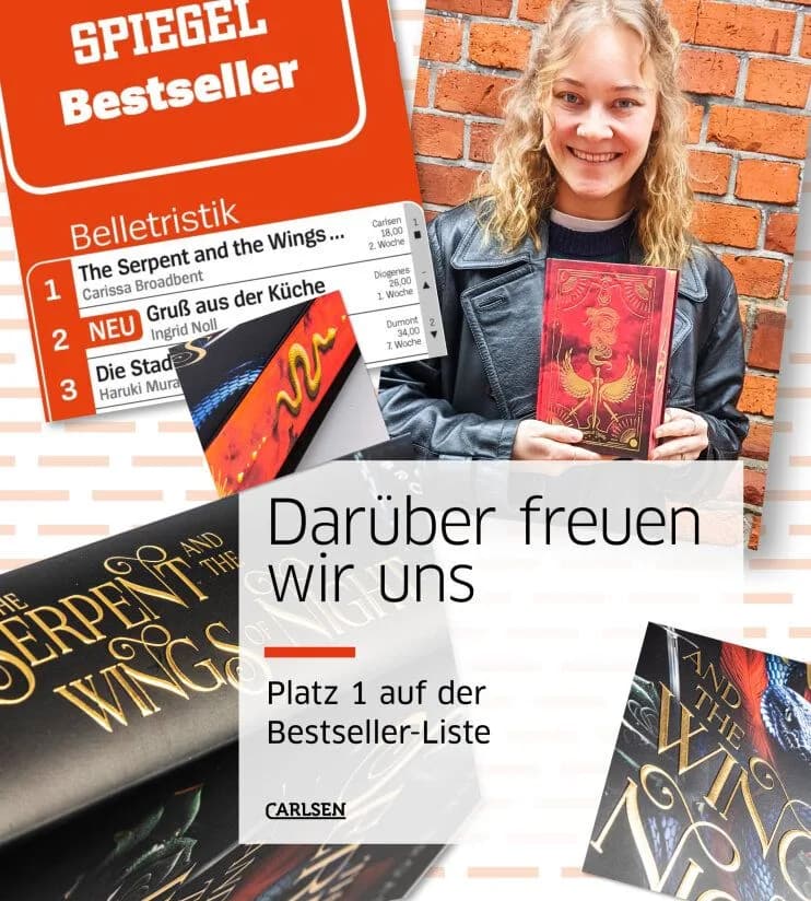 Number 1! Unser Titel „The Serpent and the Wings of Night“ von Carissa Broadbent steht jetzt schon die zweite Woche auf Platz eins der Belletristik-Bestsellerliste. Wahnsinn! Lektorin Veronika…