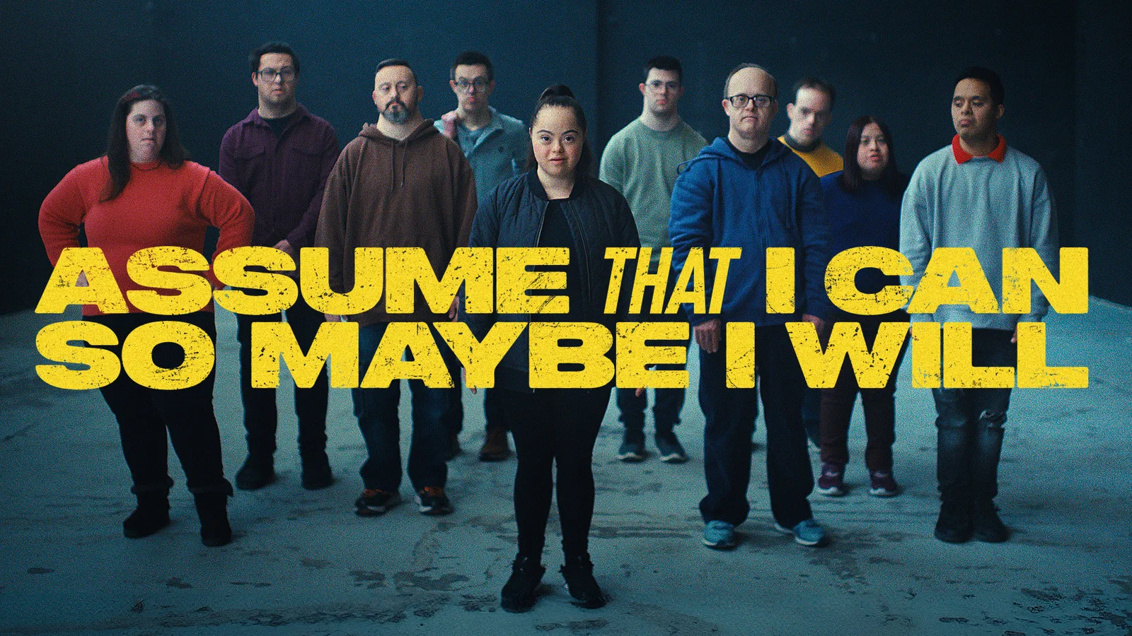 ASSUME THAT I CAN | World Down Syndrome Day 2024