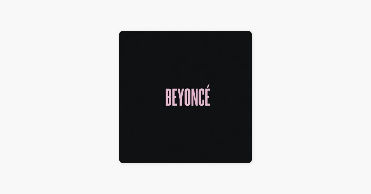BEYONCÉ by Beyoncé on Apple Music