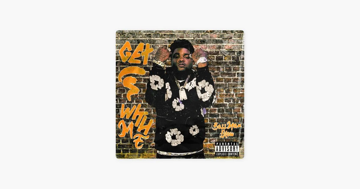 Get In With Me - Single by Bossman Dlow on Apple Music