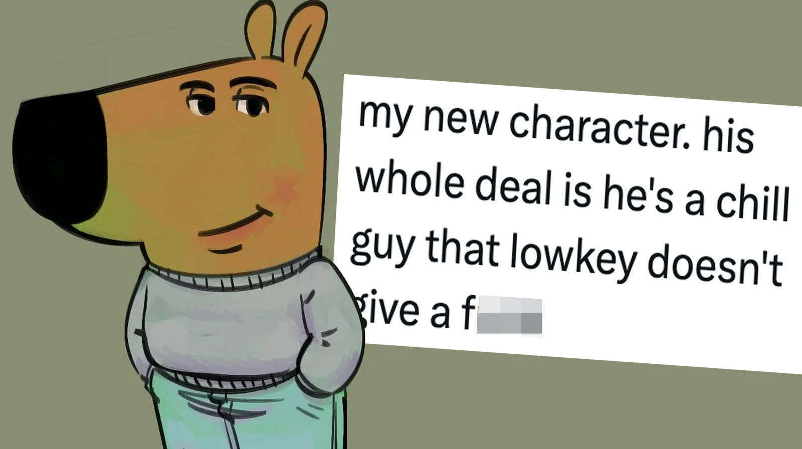 Just a Chill Guy / My New Character | Know Your Meme