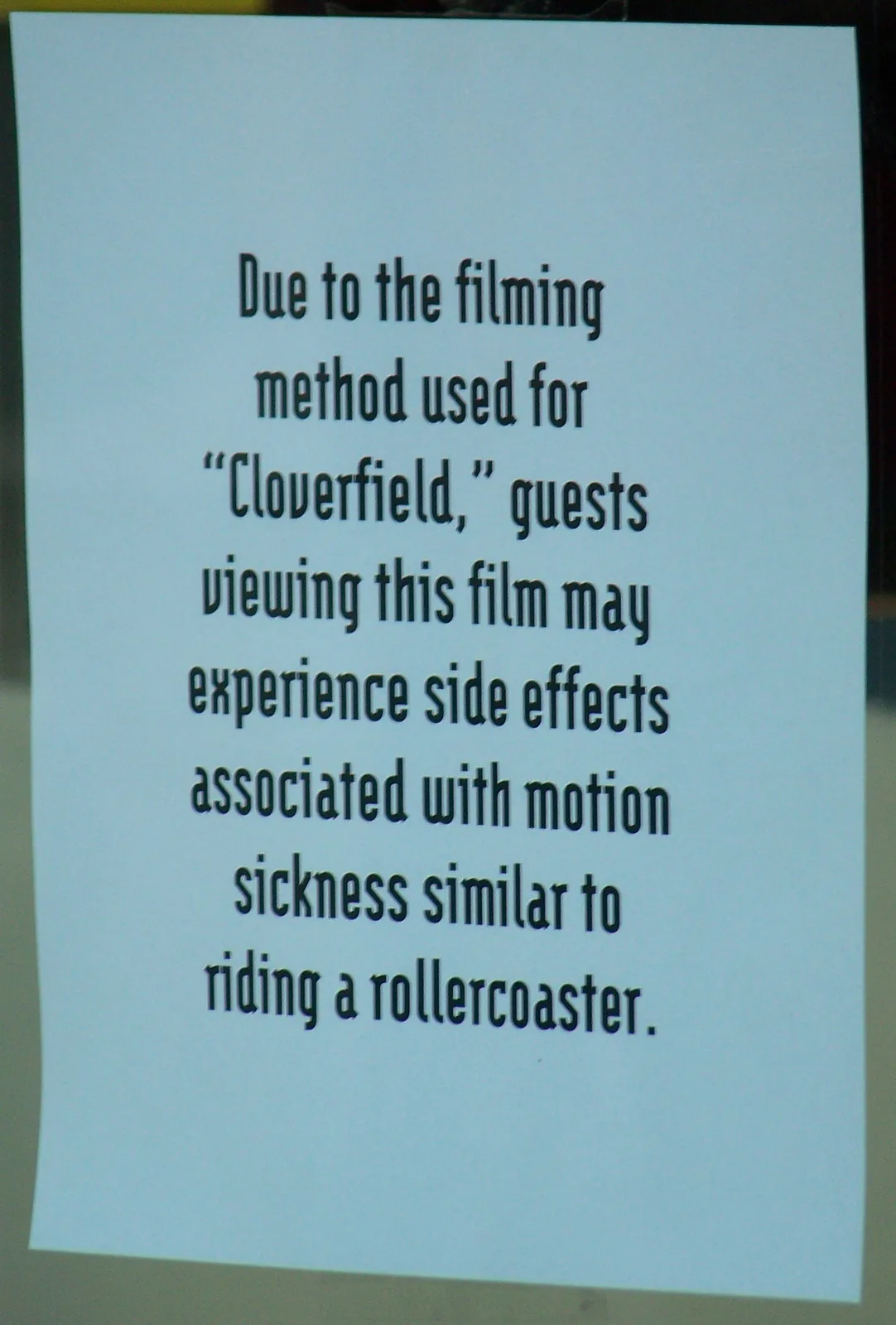 AMC warning about Cloverfield's filming technique, photographed January 25, 2008; CC BY-SA 3.0.