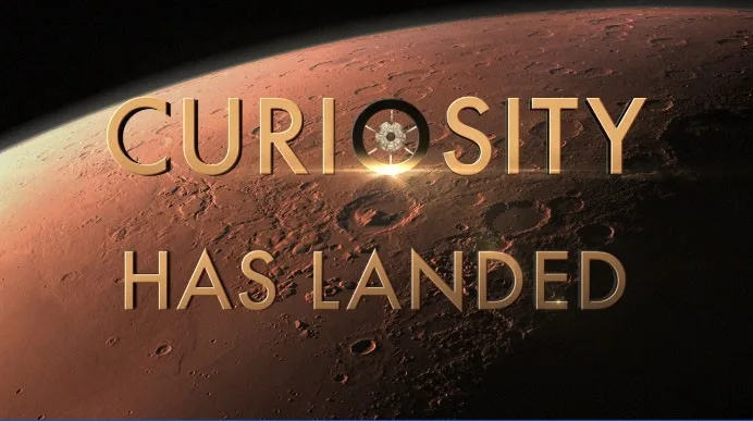 Curiosity Has Landed