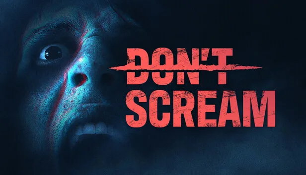 DON'T SCREAM on Steam