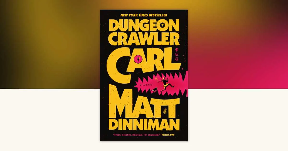 Ace's edition of Dungeon Crawler Carl