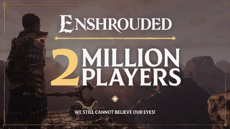 Enshrouded surpasses TWO MILLION PLAYERS! | Enshrouded