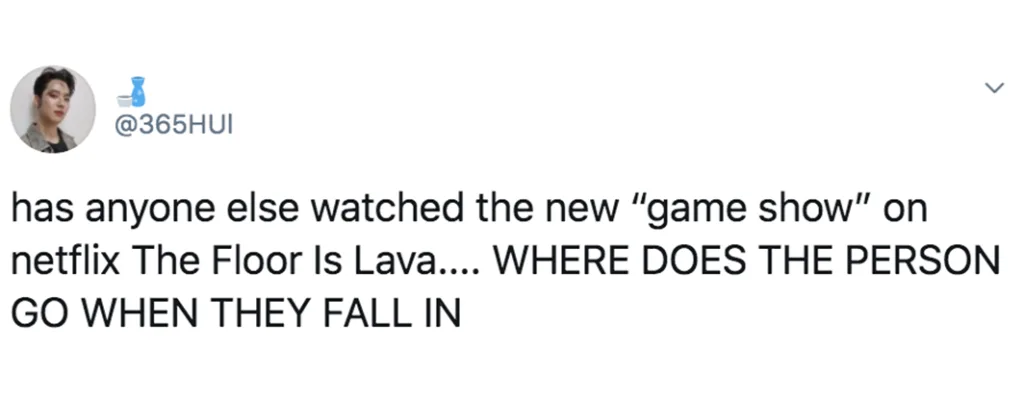 These 31 memes about Floor Is Lava on Netflix prove it's the wildest show in history
