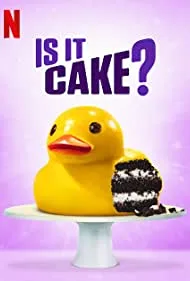 Is It Cake?: poster