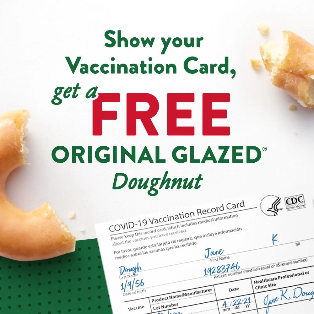 We'd like to show sweet support to those who have received the COVID-19 Vaccine. Starting today, bring your Vaccine Card to a Krispy Kreme shop and get 1 FREE Original Glazed doughnut. No chance to…