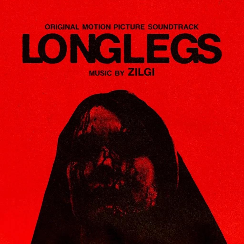 Out Now: Longlegs (Original Motion Picture Soundtrack) - Milan Records