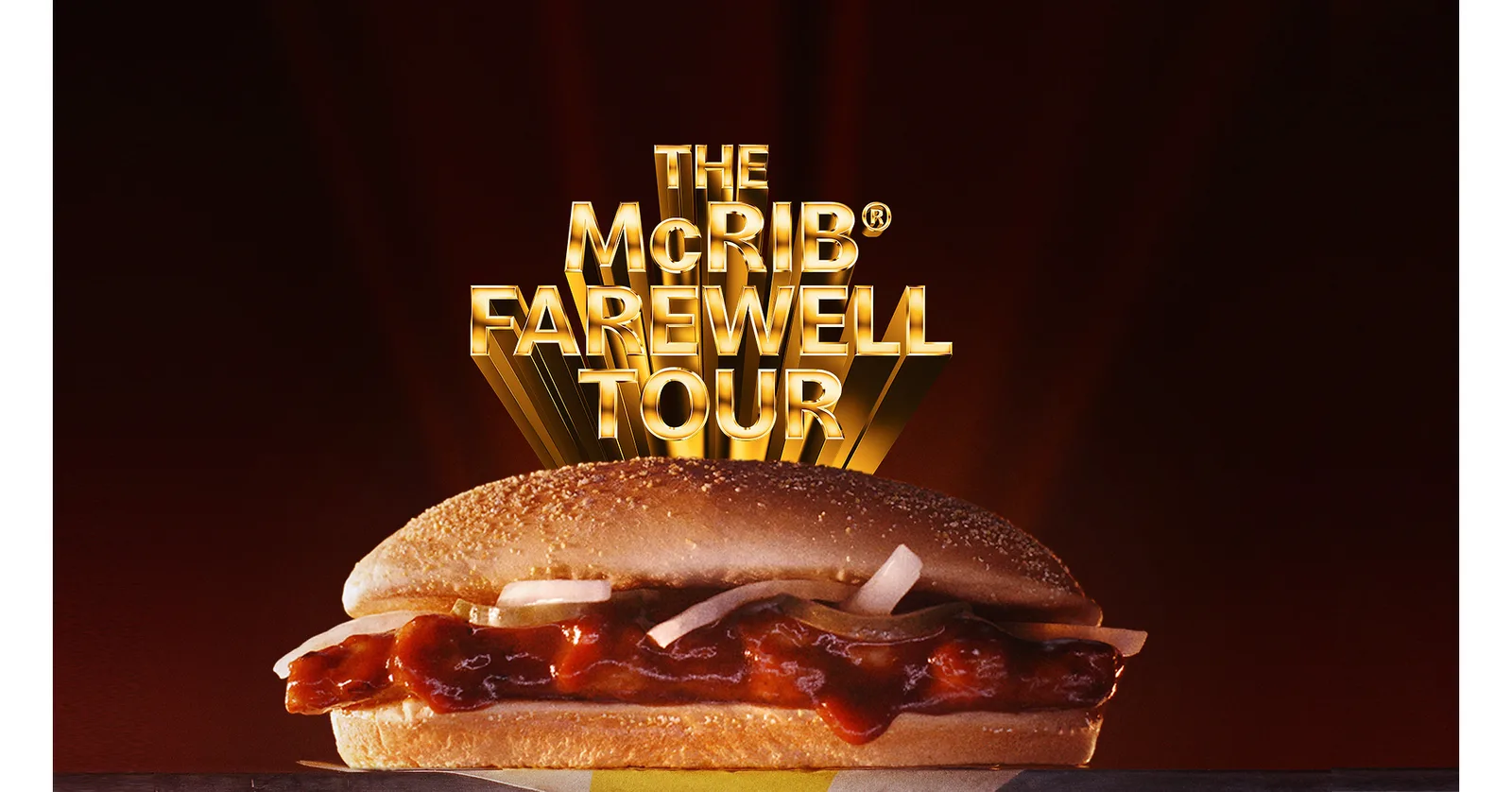 The Famously Saucy McRib® Returns For A Farewell Tour