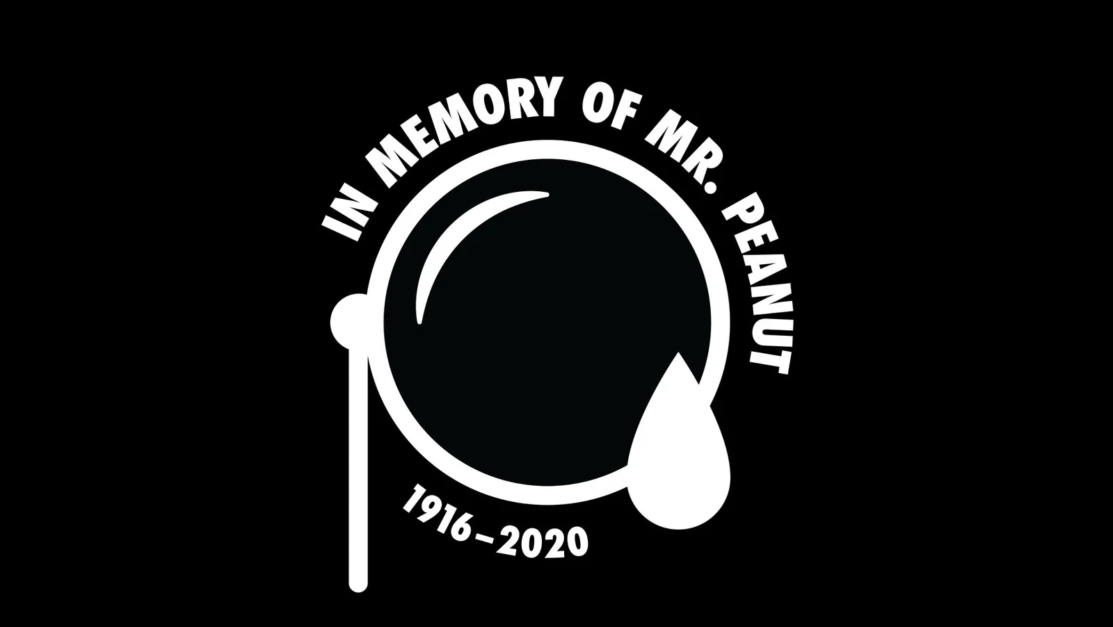 It is with heavy hearts that we confirm that Mr. Peanut has died at 104. In the ultimate selfless act, he sacrificed himself to save his friends when they needed him most. Please pay your respects…