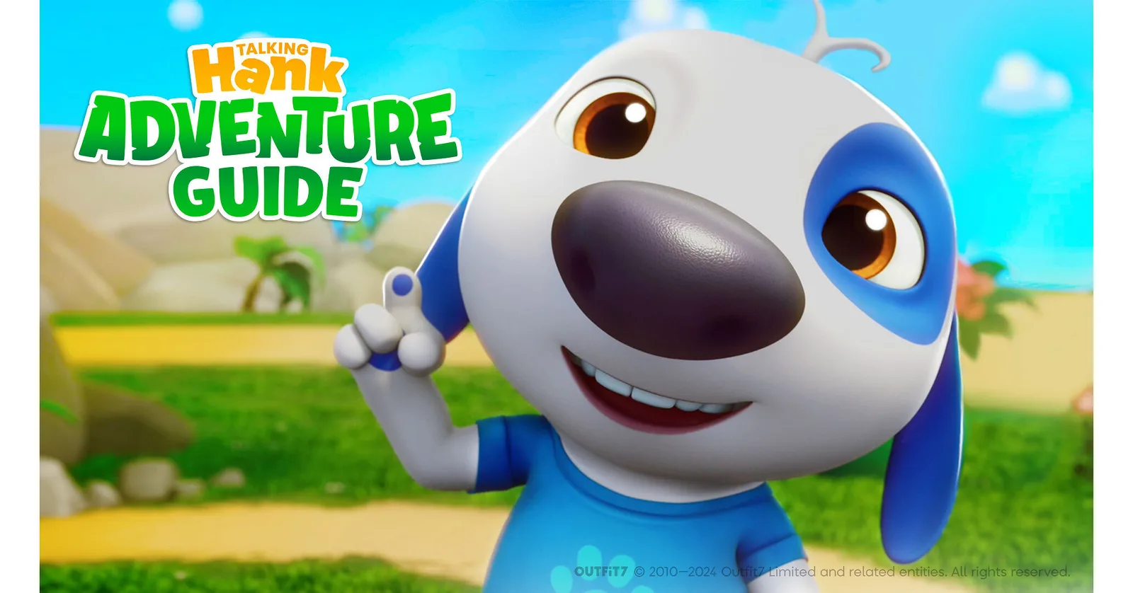 Adventure Awaits in Outfit7's New Series Starring Talking Hank