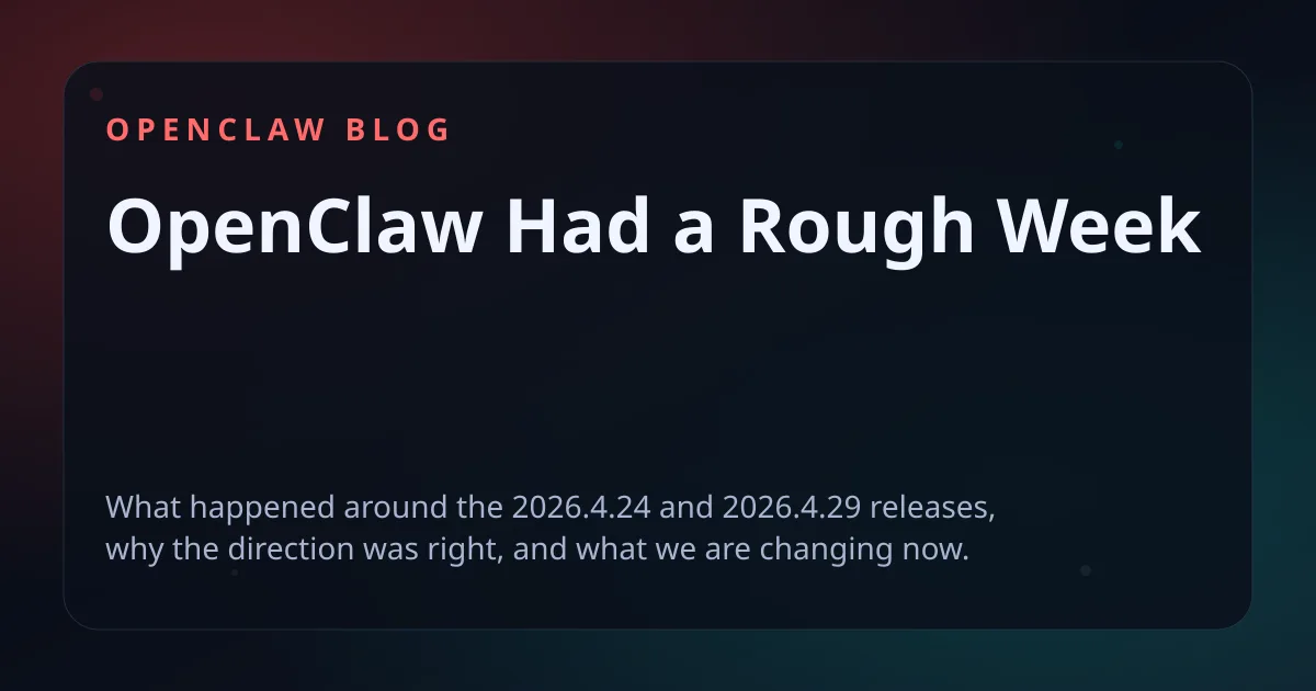 OpenClaw Had a Rough Week - OpenClaw Blog