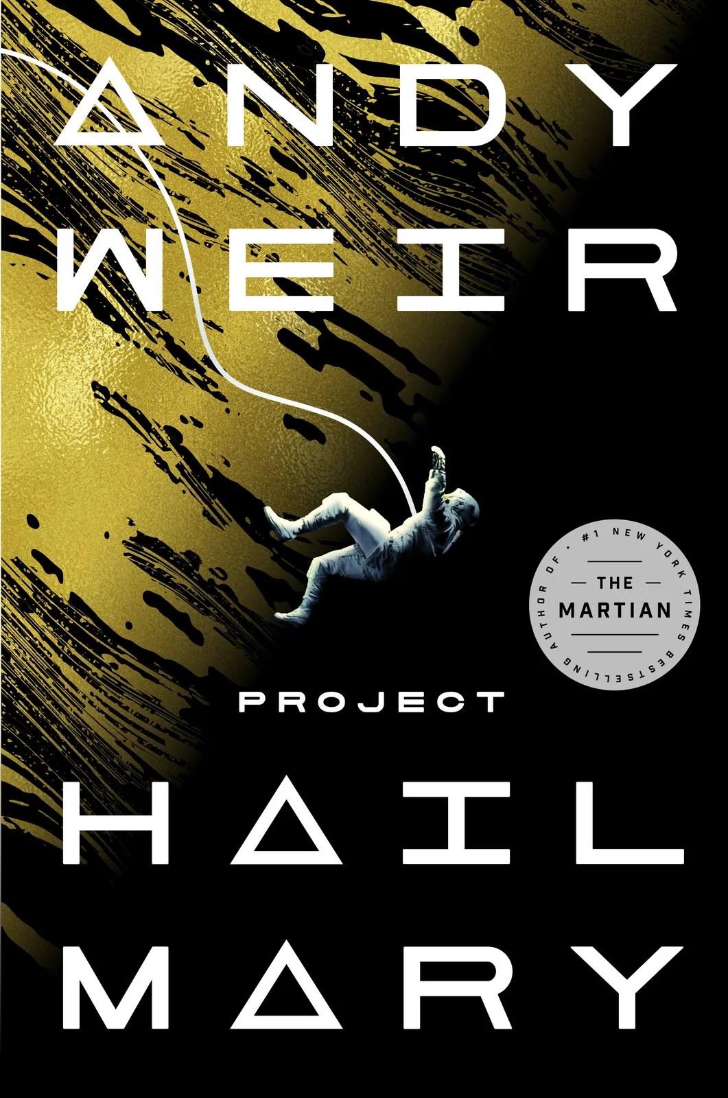 Original US hardcover cover of Project Hail Mary, official publisher press image.