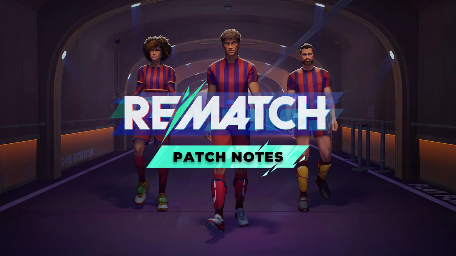 Rematch | Patch Hotfixes #9 - 1.20.009