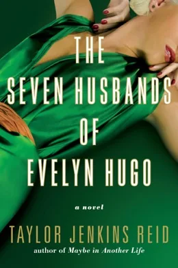 The Seven Husbands of Evelyn Hugo: cover art