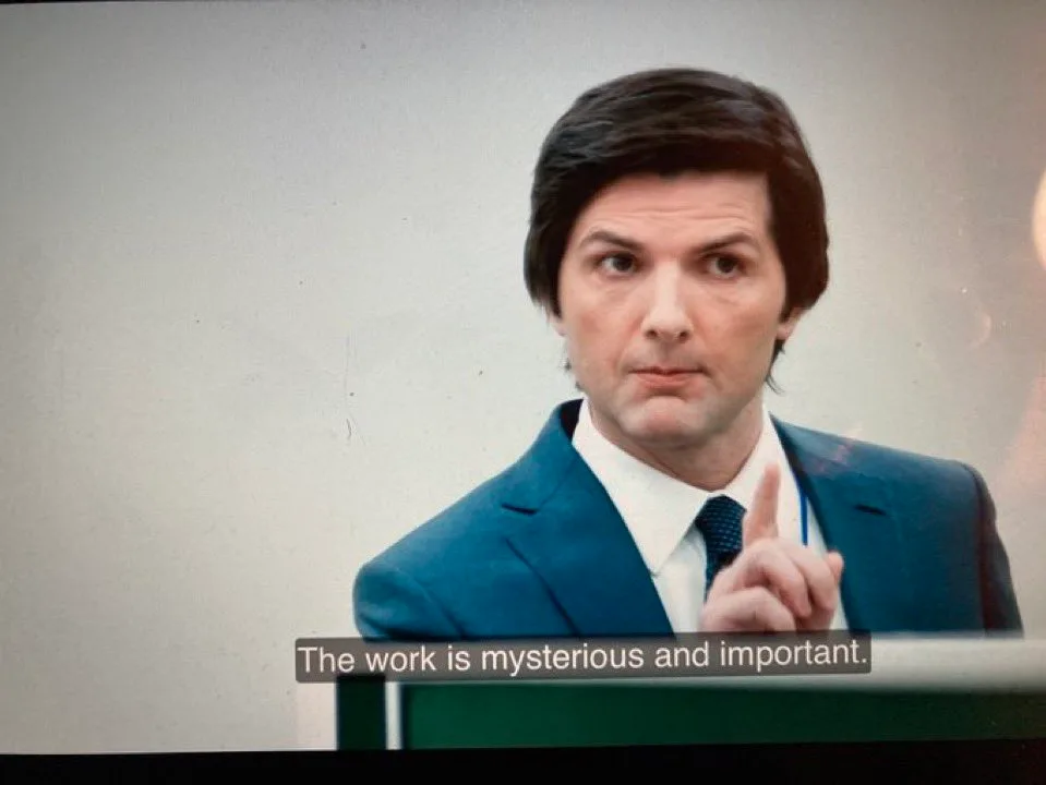 "The work is mysterious and important" meme frame