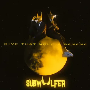 Give That Wolf a Banana: cover art