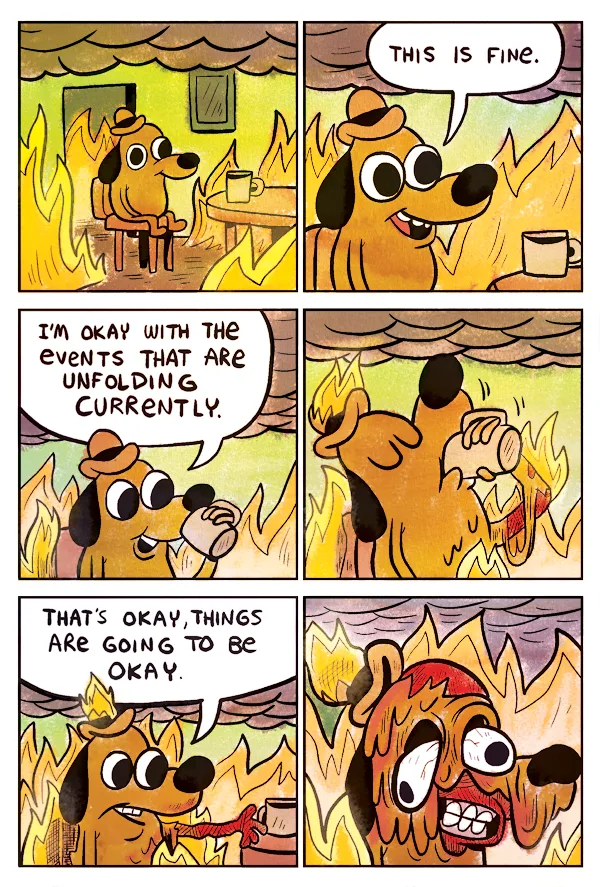 The complete six-panel On Fire comic; the first two panels became the reaction image.