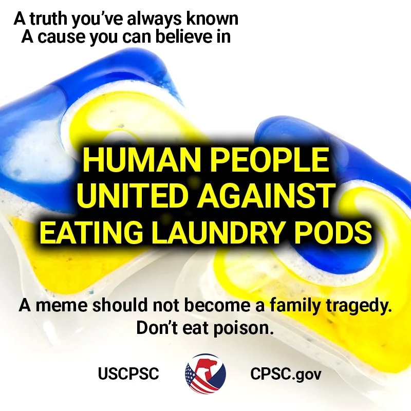 Please don't eat laundry pods. Learn more ways to #preventpoison