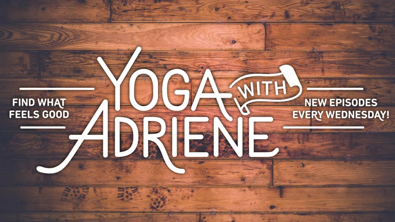 Yoga With Adriene - Introduction